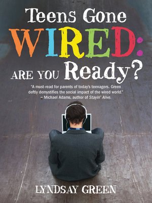 cover image of Teens Gone Wired